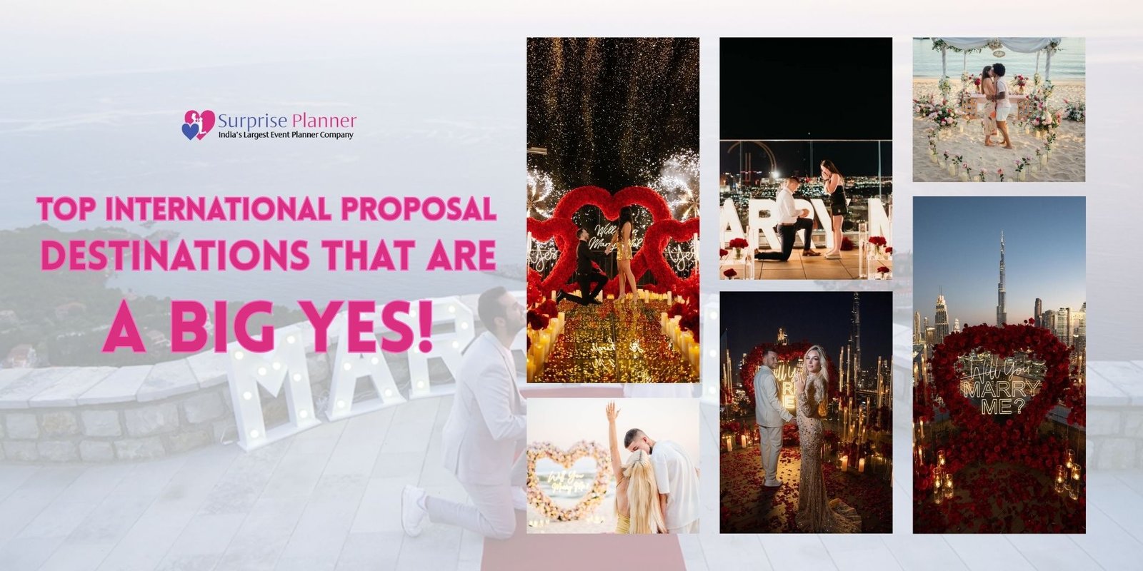 Top International Proposal Destinations That Are A BIG YES!