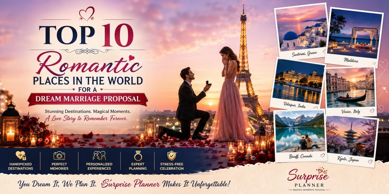 Top 10 Romantic Places in the World for a Dream Marriage Proposal